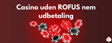 Spil Casino uden ROFUS Rigtige - En Guide til Sikker Gambling Spil Casino uden ROFUS Rigtige - En Guide til Sikker Gambling